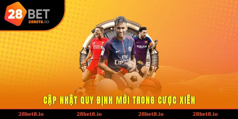 Cập nhật quy định mới trong cược xiên